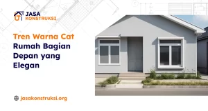 tren_warna_cat_rumah_bagian_depan_yang_elegan