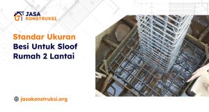 Ukuran Besi Untuk Sloof