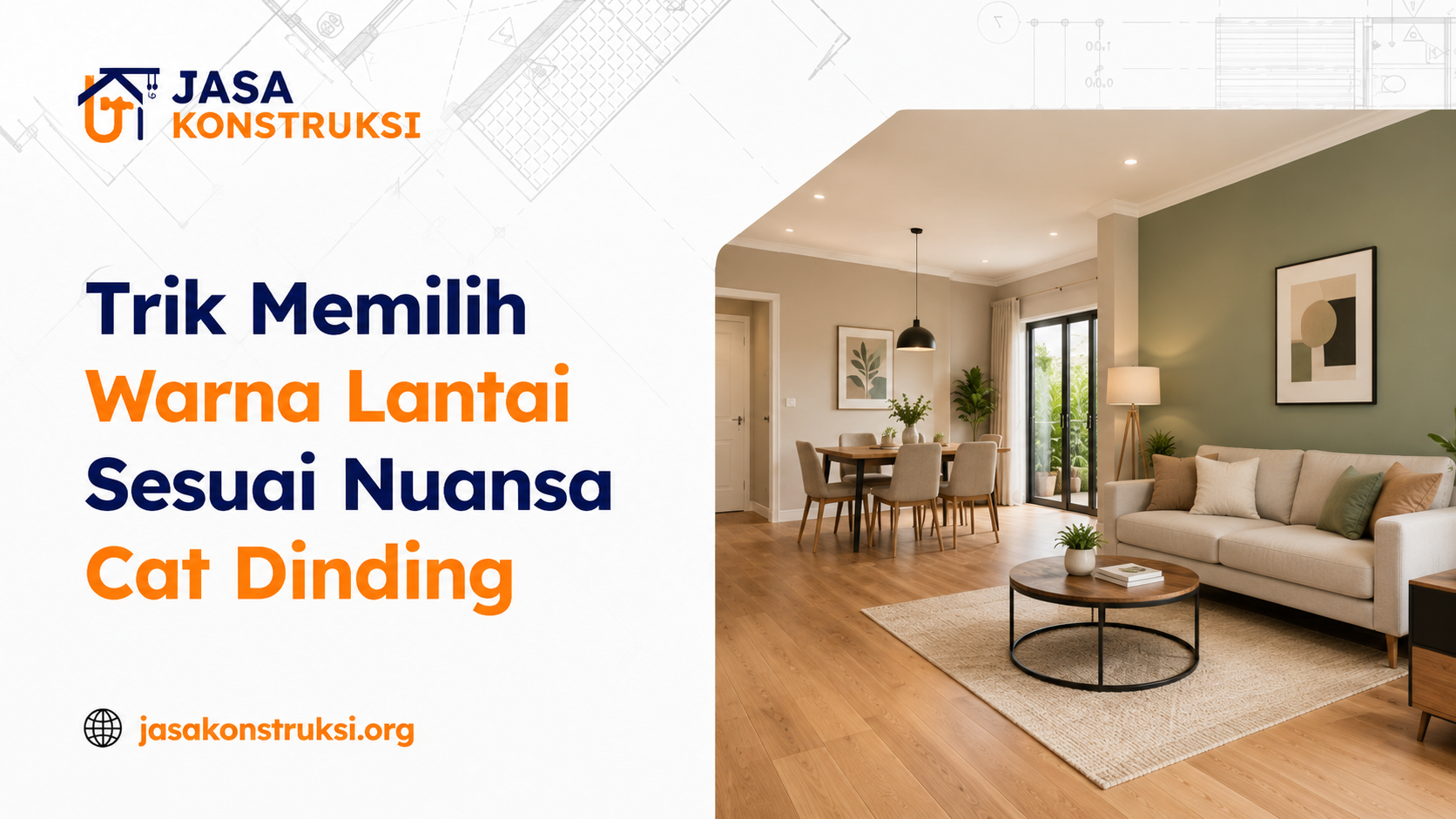 Trik Memilih Warna Lantai Sesuai Nuansa Cat Dinding
