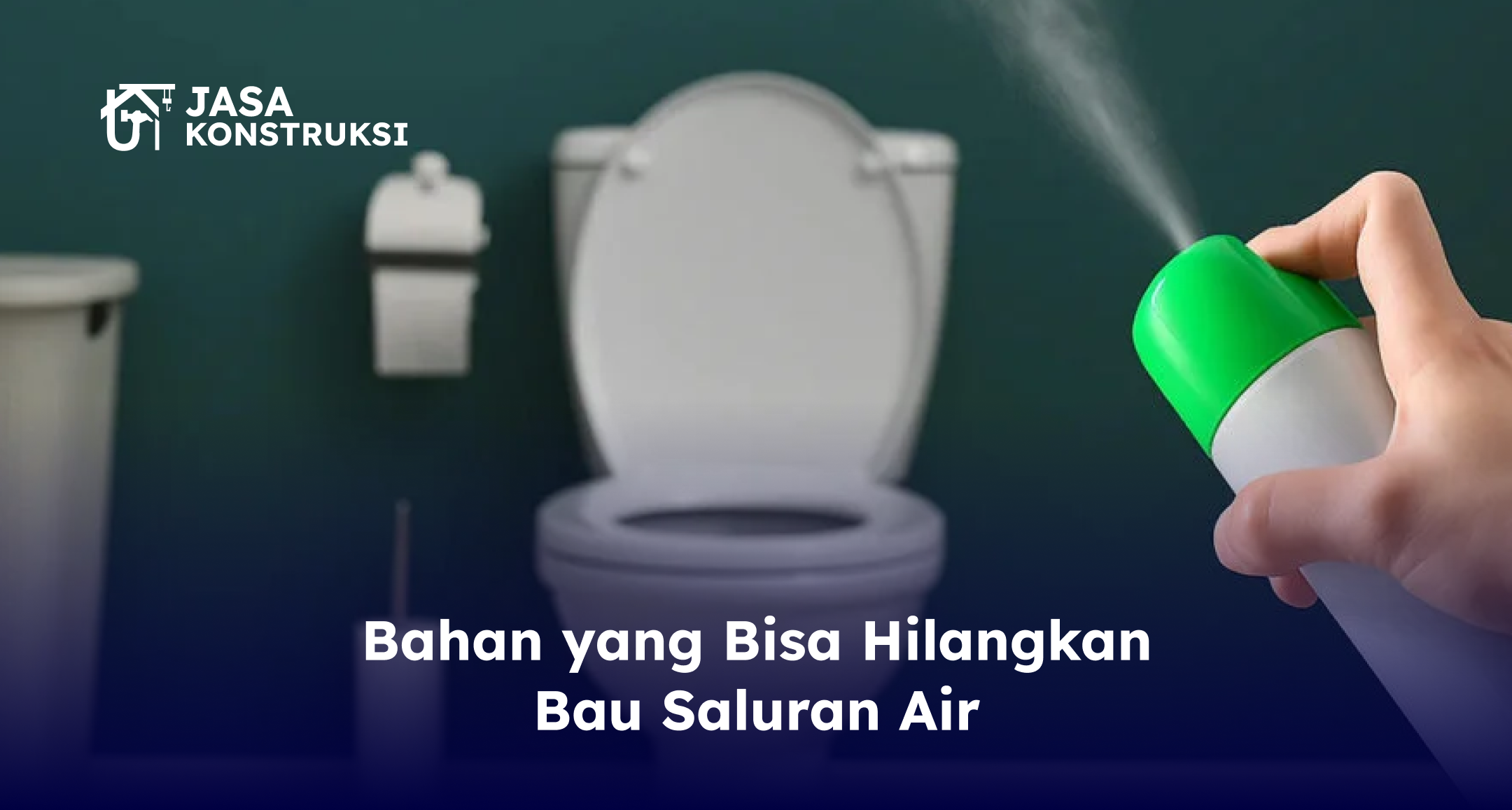 Bahan yang Bisa Hilangkan Bau Saluran Air