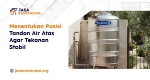 Menentukan Posisi Tandon Air Atas Agar Tekanan Stabil
