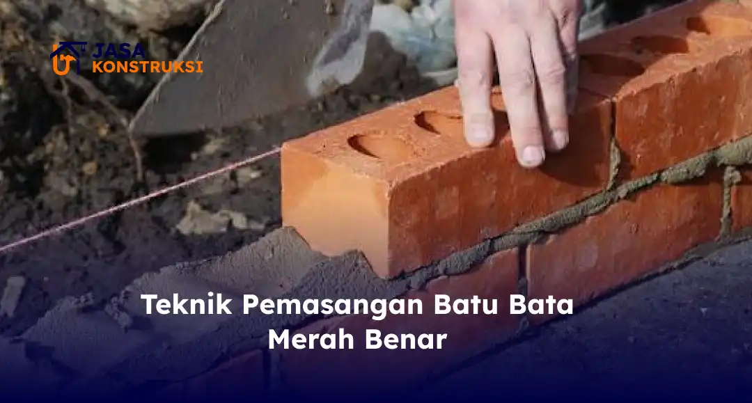 teknik_pemasangan_batu_bata_merah_benar__1x