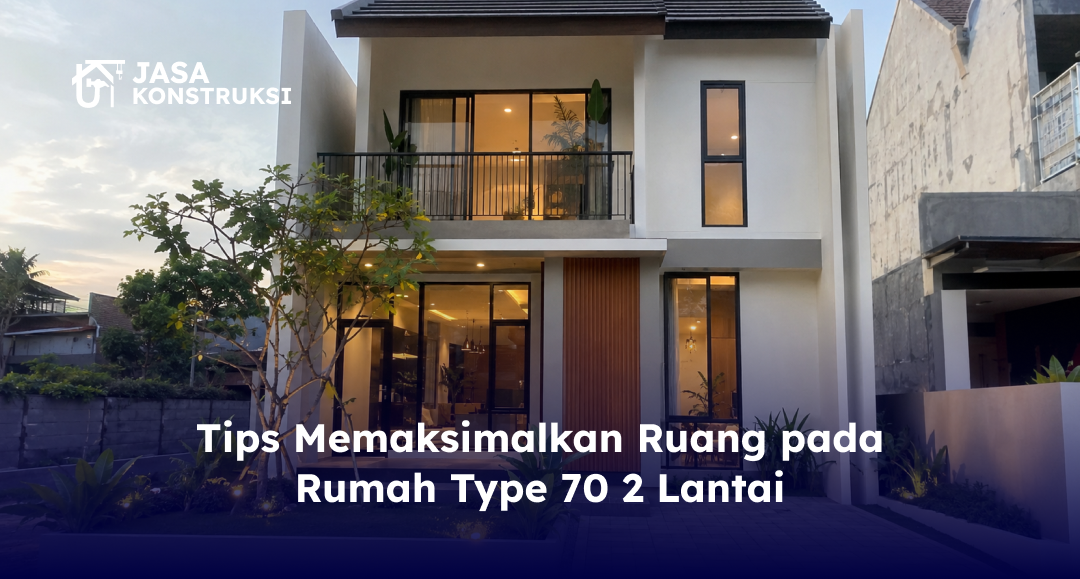 tips_memaksimalkan_ruang_pada_rumah_type_70_2_lantai_1x