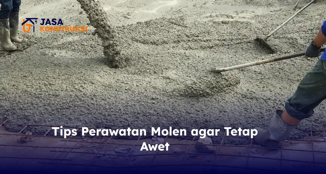 Tips Perawatan Molen agar Tetap Awet