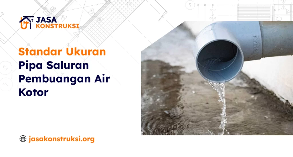 standar_ukuran_pipa_saluran_pembuangan_air_kotor_1x